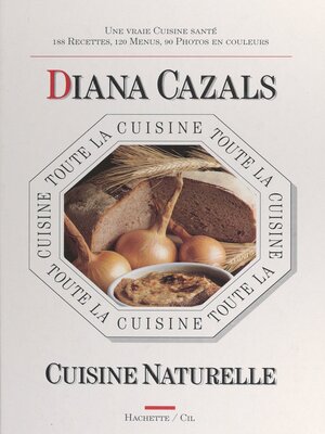cover image of Toute la cuisine naturelle